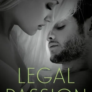 Discount Legal Passion (Legal Lovers, Book 3) (Mills & Boon Dare)