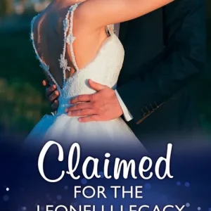 Best Price Claimed For The Leonelli Legacy (Wedlocked!, Book 89) (Mills & Boon Modern)