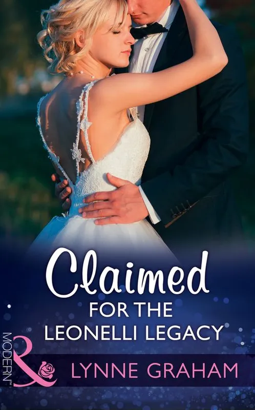 Best Price Claimed For The Leonelli Legacy (Wedlocked!, Book 89) (Mills & Boon Modern)