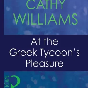 Best Price At The Greek Tycoon's Pleasure (Greek Tycoons, Book 25) (Mills & Boon Modern): First edition