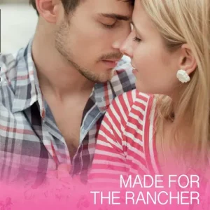 Sale Made For The Rancher (Sapphire Mountain Cowboys, Book 2) (Mills & Boon Cherish)