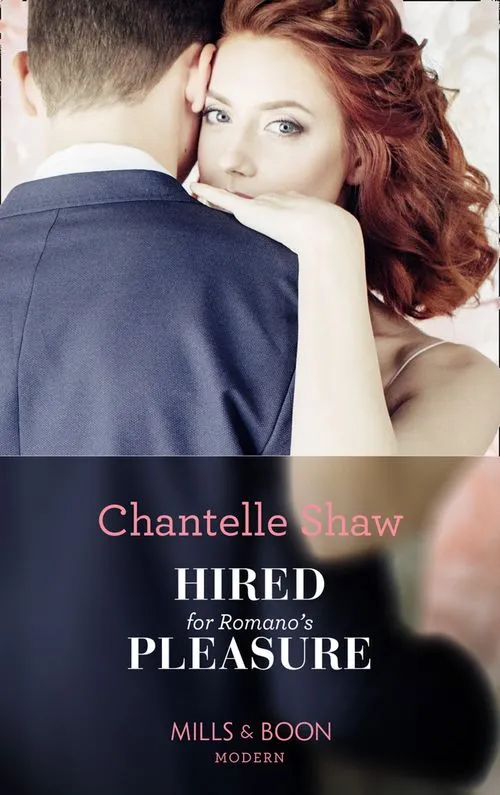 Hired For Romano's Pleasure (Mills & Boon Modern) Top Pick