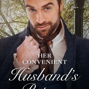 Warranty Included Her Convenient Husband's Return (Mills & Boon Historical)