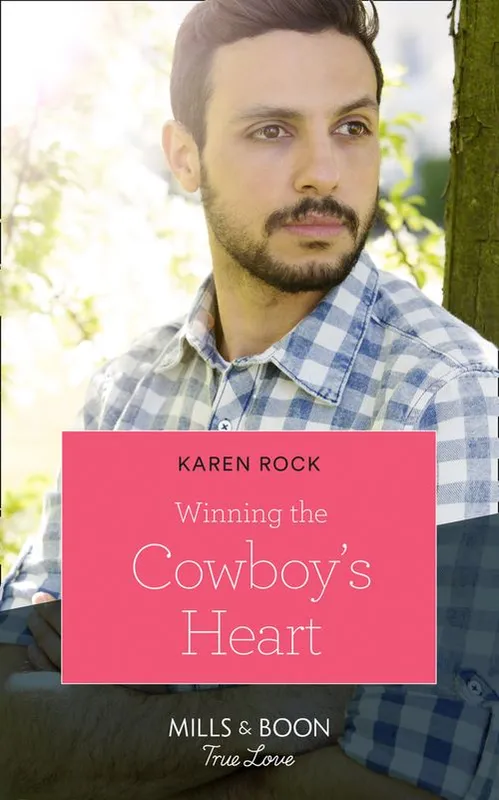 Buy Online Winning The Cowboy's Heart (Rocky Mountain Cowboys, Book 5) (Mills & Boon True Love)