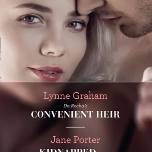 Da Rocha's Convenient Heir: Da Rocha's Convenient Heir (Vows for Billionaires) / Kidnapped for His Royal Duty (Stolen Brides) (Mills & Boon Modern) No Minimum Order