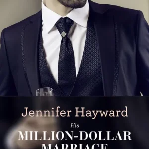 His Million-Dollar Marriage Proposal (The Powerful Di Fiore Tycoons, Book 2) (Mills & Boon Modern) No Minimum Order