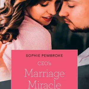 Ceo's Marriage Miracle (The Cattaneos' Christmas Miracles, Book 3) (Mills & Boon True Love) Top Pick