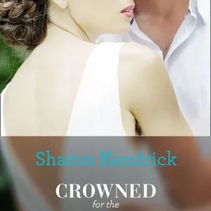 Brand New Crowned For The Sheikh's Baby (One Night With Consequences, Book 43) (Mills & Boon Modern)
