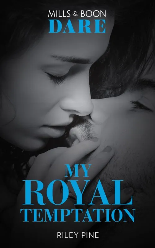 While Supplies Last My Royal Temptation (Arrogant Heirs, Book 1) (Mills & Boon Dare)