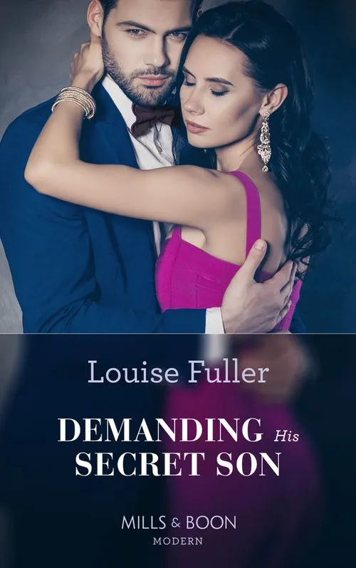 Demanding His Secret Son (Secret Heirs of Billionaires, Book 21) (Mills & Boon Modern) Express Delivery