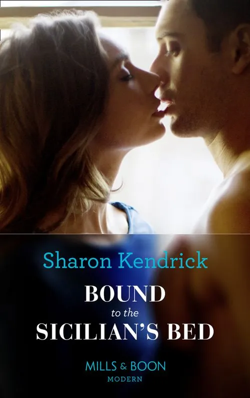 Bound To The Sicilian's Bed (Conveniently Wed!, Book 3) (Mills & Boon Modern) Direct From Factory