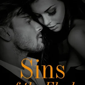 Free Delivery Sins Of The Flesh (Sin City Brotherhood, Book 2) (Mills & Boon Dare)