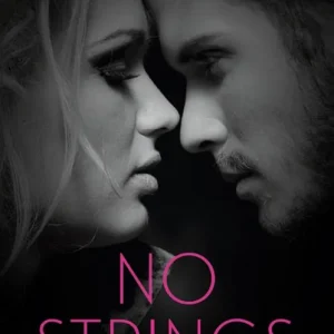 No Strings (Mills & Boon Dare) Original
