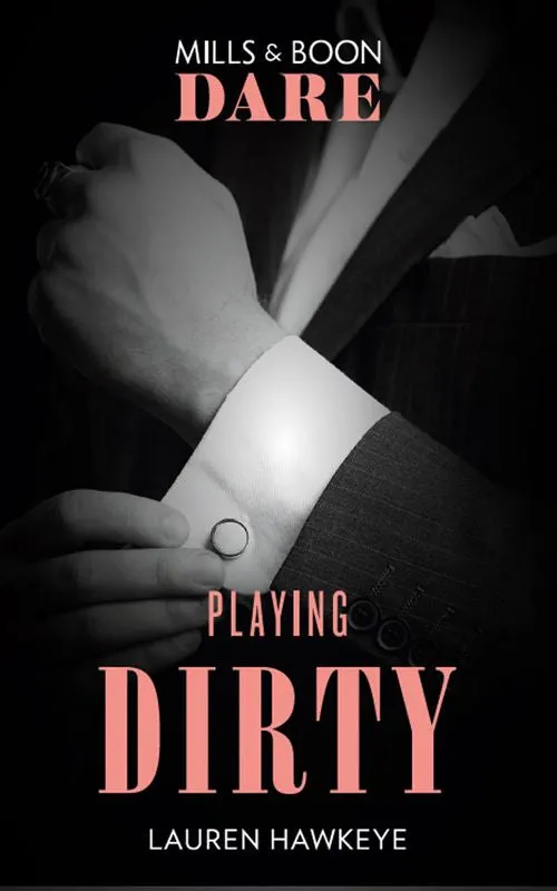 Playing Dirty (Mills & Boon Dare) Trending