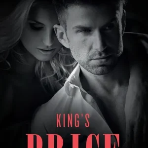 While Supplies Last King's Price (Kings of Sydney, Book 1) (Mills & Boon Dare)