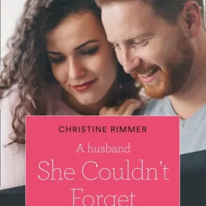 A Husband She Couldn't Forget (The Bravos of Valentine Bay, Book 6) (Mills & Boon True Love) Best Price