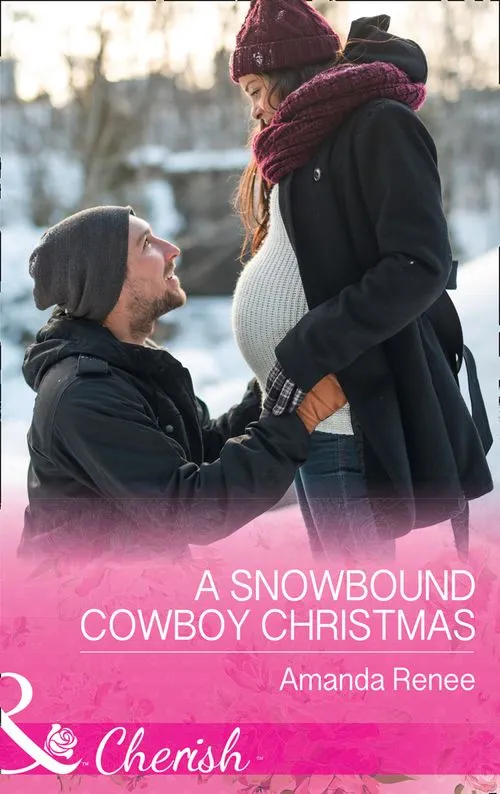 Brand New A Snowbound Cowboy Christmas (Saddle Ridge, Montana, Book 2) (Mills & Boon Cherish)