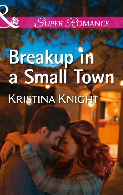 Buy Direct Breakup In A Small Town (A Slippery Rock Novel, Book 3) (Mills & Boon Superromance)