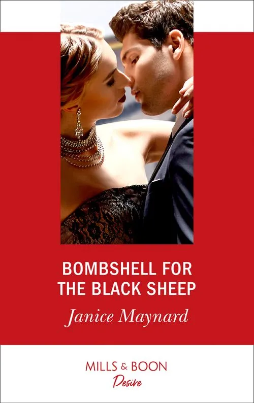 Latest Bombshell For The Black Sheep (Southern Secrets, Book 3) (Mills & Boon Desire)