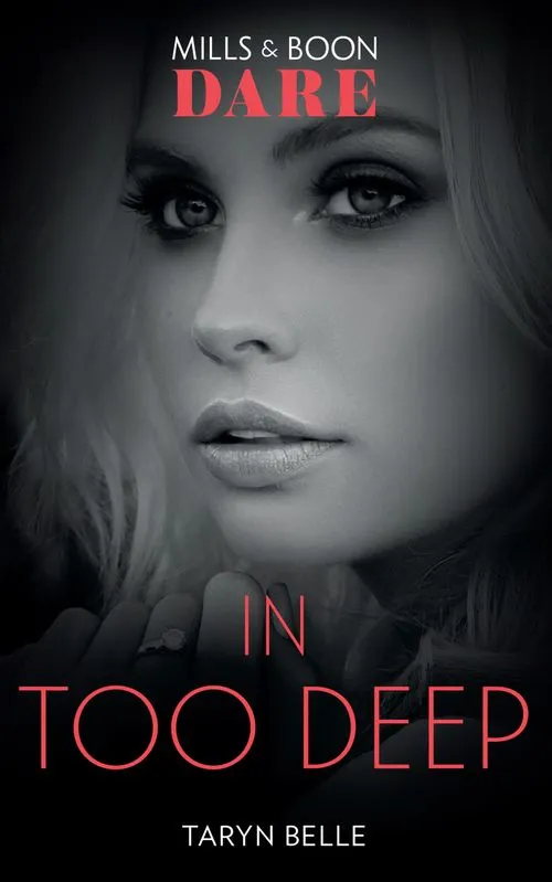 Flash Sale In Too Deep (Mills & Boon Dare) (Tropical Heat)