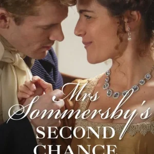 Best Seller Mrs Sommersby’s Second Chance (The Sommersby Brides, Book 4) (Mills & Boon Historical)