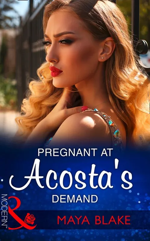 Genuine Pregnant At Acosta's Demand (Mills & Boon Modern)