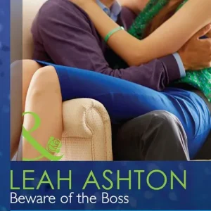 Beware Of The Boss (Mills & Boon Modern Tempted): First edition Direct From Manufacturer