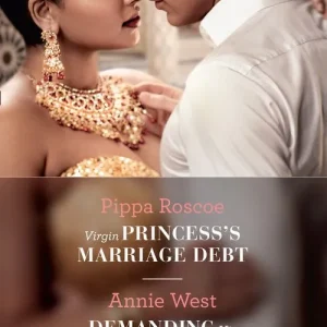 Virgin Princess's Marriage Debt / Demanding His Desert Queen: Virgin Princess's Marriage Debt / Demanding His Desert Queen (Mills & Boon Modern) Fast Shipping
