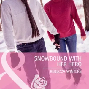 Snowbound With Her Hero (Mills & Boon Cherish): First edition Weekend Sale
