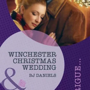 Winchester Christmas Wedding (Whitehorse, Montana: Winchester Ranch Reloade, Book 3) (Mills & Boon Intrigue): First edition Wholesale