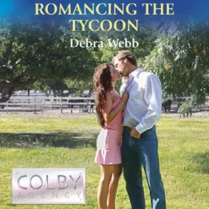 Authentic Romancing the Tycoon (Mills & Boon American Romance): First edition