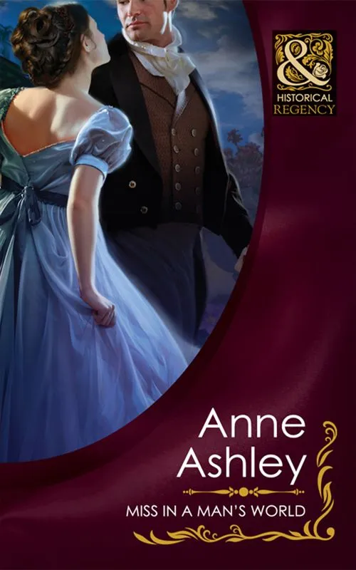 Miss In A Man's World (Mills & Boon Historical): First edition Time-Limited