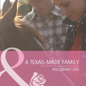 Limited Offer A Texas-Made Family (You, Me & the Kids, Book 17) (Mills & Boon Cherish): First edition