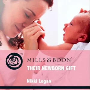Their Newborn Gift (Outback Baby Tales, Book 3) (Mills & Boon Romance): First edition Original
