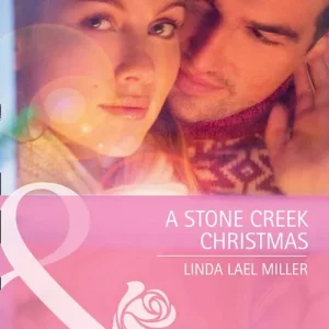 A Stone Creek Christmas (Mills & Boon Cherish): First edition Mega Sale
