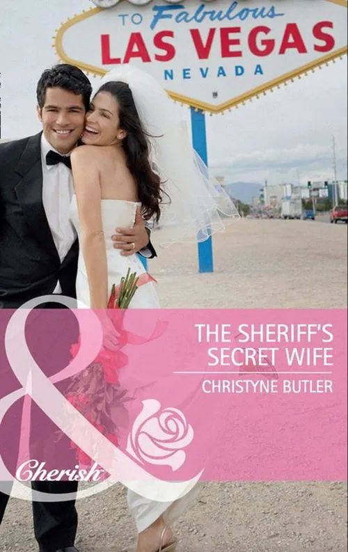 Direct From Factory The Sheriff's Secret Wife (Mills & Boon Cherish): First edition