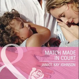 Professional Grade Match Made in Court (Mills & Boon Cherish): First edition