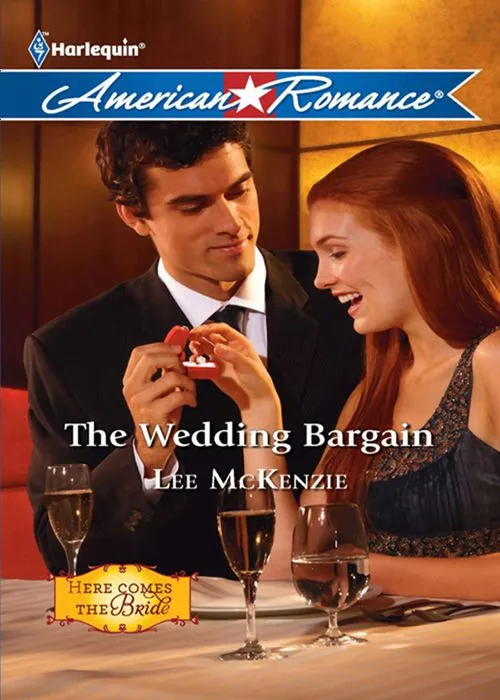 The Wedding Bargain (Here Comes the Bride, Book 1) (Mills & Boon Love Inspired): First edition Save Now