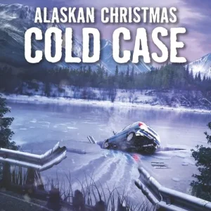 Alaskan Christmas Cold Case (Mills & Boon Love Inspired Suspense) Bargain