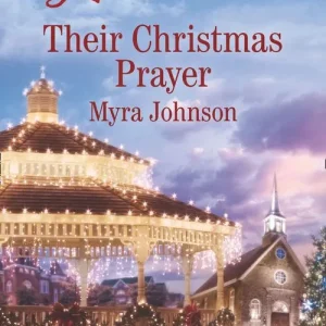 Authentic Their Christmas Prayer (Mills & Boon Love Inspired)