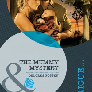 Big Sale The Mummy Mystery (Mills & Boon Intrigue): First edition