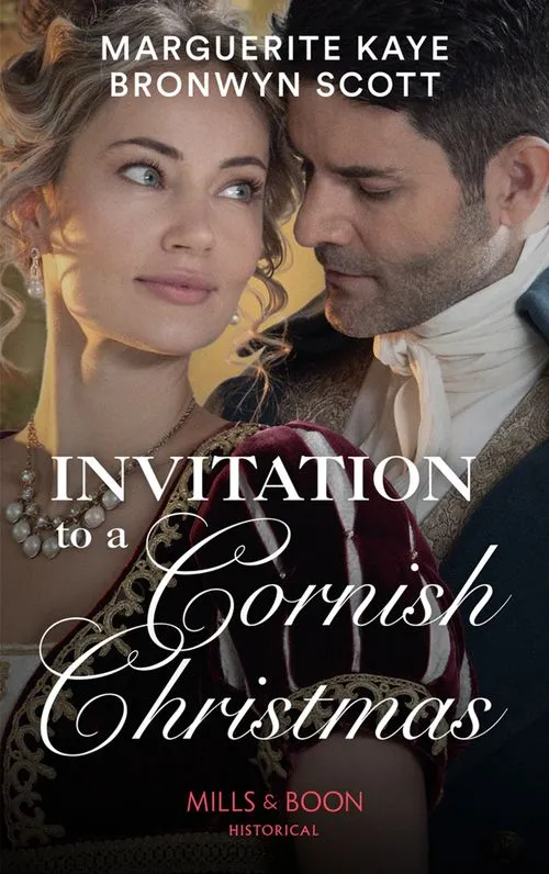 Invitation To A Cornish Christmas: The Captain’s Christmas Proposal / Unwrapping His Festive Temptation (Mills & Boon Historical) Deal