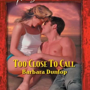 Shop Now Too Close To Call (Mills & Boon Temptation): First edition