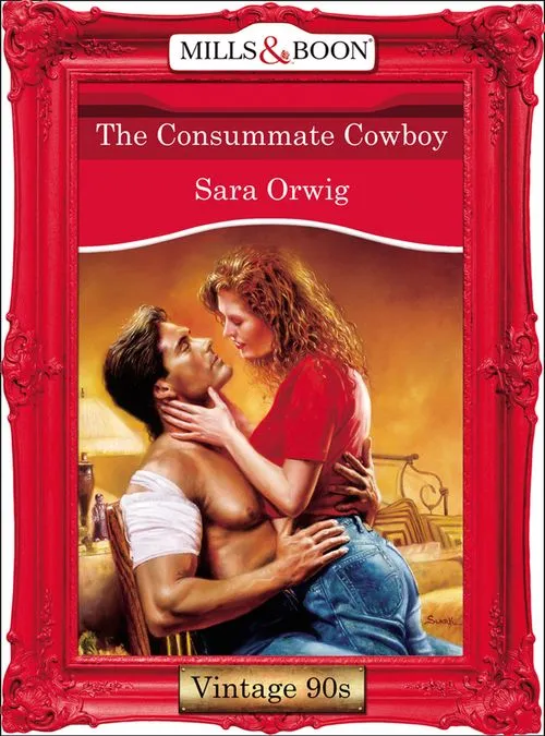 Discount The Consummate Cowboy (Mills & Boon Vintage Desire): First edition