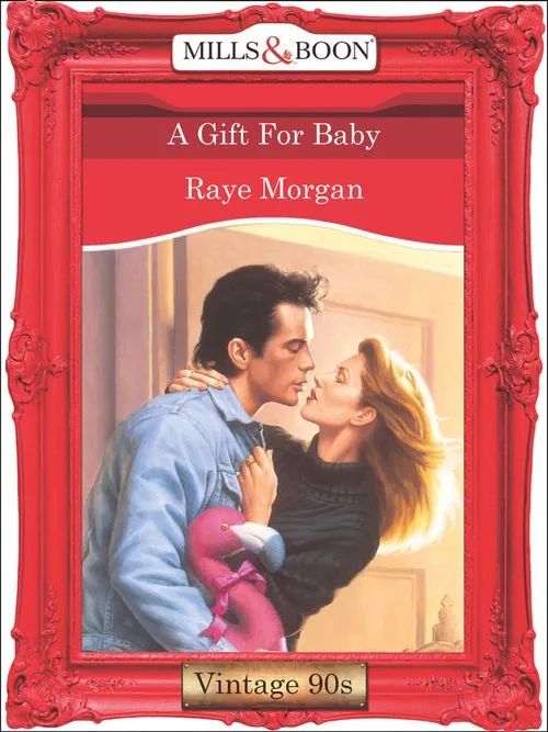 A Gift For Baby (Mills & Boon Vintage Desire): First edition Top Rated