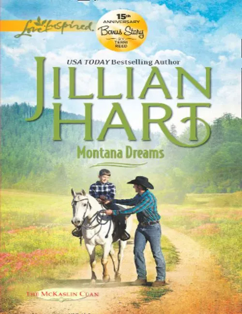 Exclusive Offer Montana Dreams (The McKaslin Clan, Book 17) (Mills & Boon Love Inspired): First edition