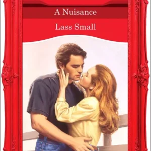 A Nuisance (Mills & Boon Vintage Desire): First edition Time-Limited