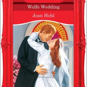 Wolfe Wedding (Mills & Boon Vintage Desire): First edition Best Seller