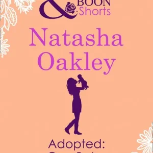 Adopted: One Baby (Mills & Boon Short Stories): First edition Secure Checkout