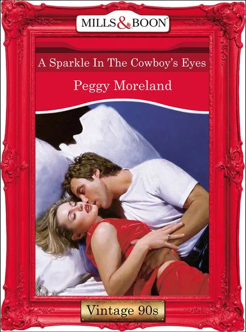 Bargain A Sparkle In The Cowboy's Eyes (Mills & Boon Vintage Desire): First edition